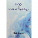 MCQ IN MEDICAL PHYSIOLOGY (PB 2018) book by KAPOOR R - Back Cover