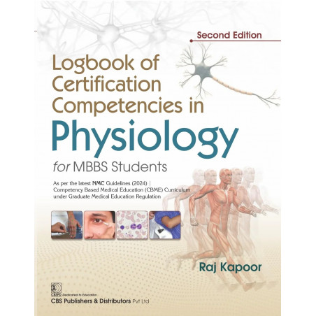 Logbook of Certification Competencies in Physiology for MBBS Students | As per the latest NMC (2024) Guidelines ISBN - 97881…