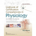 Logbook of Certification Competencies in Physiology for MBBS Students | As per the latest NMC (2024) Guidelines ISBN - 97881… -
