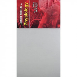 SHORT NOTES IN PHYSIOLOGY (PB 2019) book by SATHYA - Back Cover