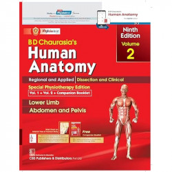BD CHAURASIAS HUMAN ANATOMY 9ED 2 VOL SET WITH COMPANION BOOKLET FOR PHYSIOTHERAPY STUDENTS (PB 2024) book by BD Chaurasia's… -