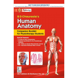 BD CHAURASIAS HUMAN ANATOMY 9ED 2 VOL SET WITH COMPANION BOOKLET FOR PHYSIOTHERAPY STUDENTS (PB 2024) book by BD Chaurasia's… -