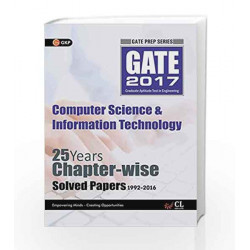 GATE Papers Computer Science & IT 2017 Solved Papers 25 Years (Chapterwise) by GKP Book-9789351449706