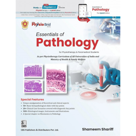 Essentials of Pathology for Physiotherapy and Paramedical Students (The Hybrid edition) book by SHAMEEM SHARIFF