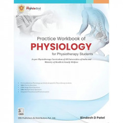 Practice Workbook Of Physiology For Physiotherapy Students (Pb 2025) book by Bindesh Patel - Back Cover