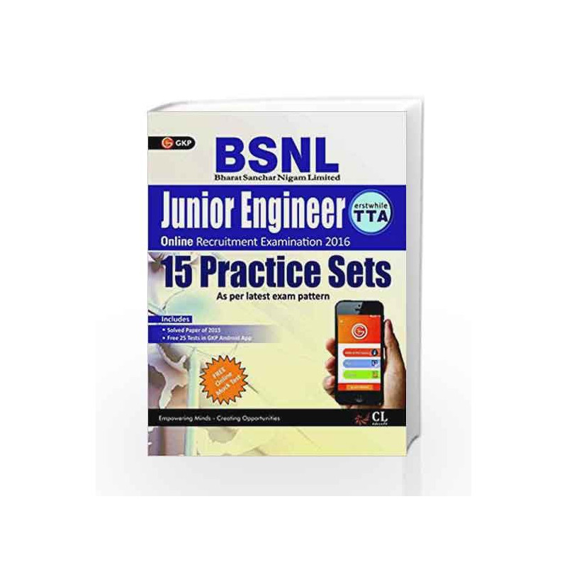 BSNL Junior Engineering (Erstwhile TTA) 15 Practice Sets by GKP Book-9789351449942