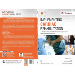 Implementing Cardiac Rehabilitation A Practice Handbook for Physiotherapists and Healthcare Professionals ( PB - 2026) book… - A