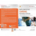 Implementing Cardiac Rehabilitation A Practice Handbook for Physiotherapists and Healthcare Professionals ( PB - 2026) book… - A