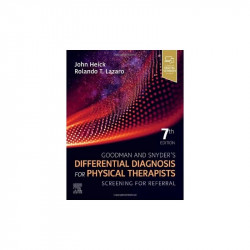 Goodman and Snyder’s Differential Diagnosis for Physical Therapists-7E book by Ph.D. Heick, John D., Ph.D. Lazaro, Rolando
