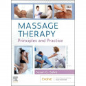 Massage Therapy: Principles and Practice - 7E book by Susan G. Salvo