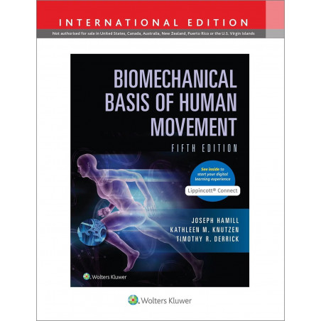 Biomechanical Basis of Human Movement: A Practical Approach to Diagnosis and Management (Lippincott Connect) book by Joseph…