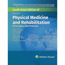 Delisa's Physical Medicine and Rehabilitation: Principles and Practice, 6th South Asian ed book by Walter R. Frontera, Edito… -