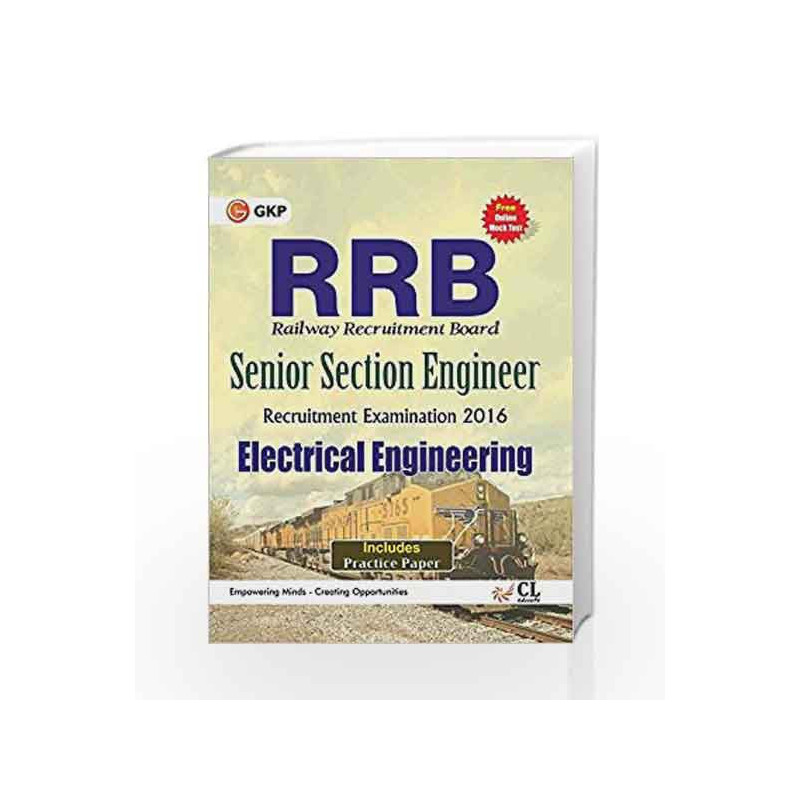 Guide to RRB Electrical Engg. (Senior Section Engineer) 2016 by GKP Book-9789351450047