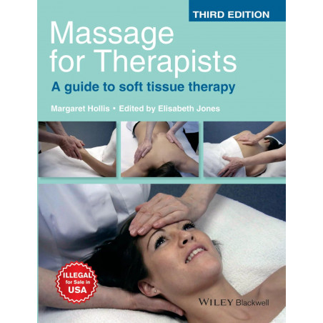 Massage for Therapists A Guide to Soft Tissue Therapy book by Elisabeth Jones