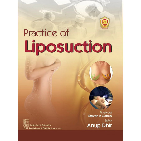 PRACTICE OF LIPOSUCTION (HB 2024) book by Anup Dhir