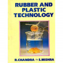 RUBBER AND PLASTIC TECHNOLOGY (PB 2021) book by CHANDRA R.