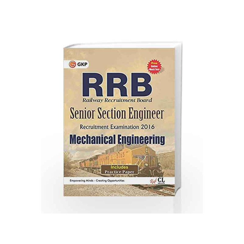 Guide to RRB Mechanical Engg. (Senior Section Engineer) 2016 by GKP Book-9789351450054
