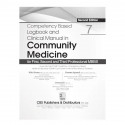 Competency Based Logbook and Clinical Manual in Community Medicine, 2/e for First, Second and Third Professional MBBS (PB 20… -