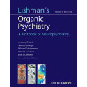 Lishman's Organic Psychiatry: A Textbook of Neuropsychiatry book by Daniel David, Simon Fleminger