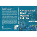 Occupational Health and Hygiene in Industry [Paperback] SK. Haldar book by HALDAR SK - Back Cover