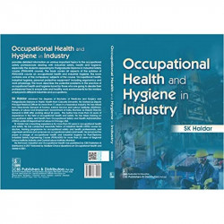 Occupational Health and Hygiene in Industry [Paperback] SK. Haldar book by HALDAR SK - Additional Image 3