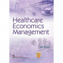 Healthcare Economics Management book by MOGLI G.D. - Back Cover