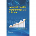 NATIONAL HEALTH PROGRAMMES AND POLICIES (PB 2018) book by VIMAL S K