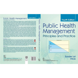 Public Health Management | Principles and Practice 4E | (PB -2026 ) book by Sunder Lal, Vikas - Additional Image 3