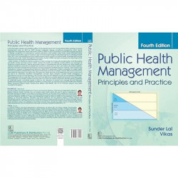 Public Health Management | Principles and Practice 4E | (PB -2026 ) book by Sunder Lal, Vikas - Additional Image 4