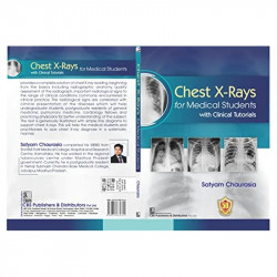 Chest X Rays For Medical Students With Clinical Tutorials (Pb 2025) book by SATYAM CHAURASIA - Additional Image 4