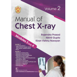 Manual Of Chest Xray Modules 3 And 4 Vol 2 (Pb 2025) book by Rajendra Prasad, Nikhil Gupta