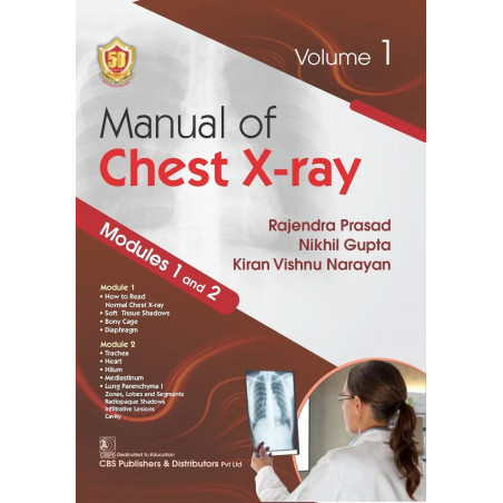 Manual Of Chest Xray Modules 1 And 2 Vol 1 (Pb 2025) book by PRASAD R.