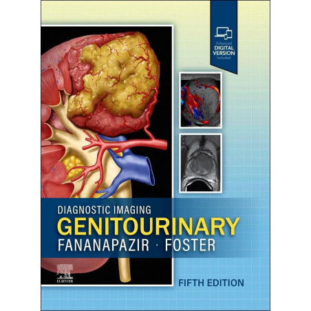 DIAGNOSTIC IMAGING GENITOURINARY WITH ACCESS CODE 5ED (HB 2026) book by Bryan R. Foster, Ghaneh Fananapazir