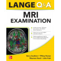 Lange Q&A MRI Examination, First Edition (RAD TECH) book by Barry Southers, Tiffany Roman