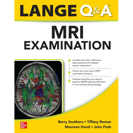 Lange Q&A MRI Examination, First Edition (RAD TECH) book by Barry Southers, Tiffany Roman