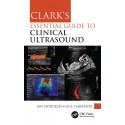 Clark'S Essential Guide To Clinical Ultrasound (Clark's Companion Essential Guides) book by Jan Dodgeon, Gill Harrison