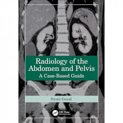Radiology of the Abdomen and Pelvis: A Case-Based Guide book by Swati Goyal - Back Cover