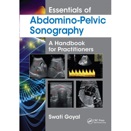 Essentials of Abdomino-Pelvic Sonography: A Handbook for Practitioners book by Swati Goyal