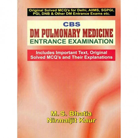 CBS DM PULMONARY MEDICINE ENTRANCE EXAMINATION (PB 2019) book by BHATIA M. S