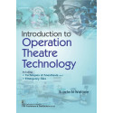 Introduction to Operation Theatre Technology || Including Techniques of Anesthesia and Emergency Care || (PB 2026) book by S…