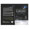 THE THIRD DIMENSION OF SURGERY FIVE CRITICAL TECHNOLOGIES DEMYSTIFIED FOR SAFER AND EASIER SURGERY (HB 2024) book by SUDARSH… -