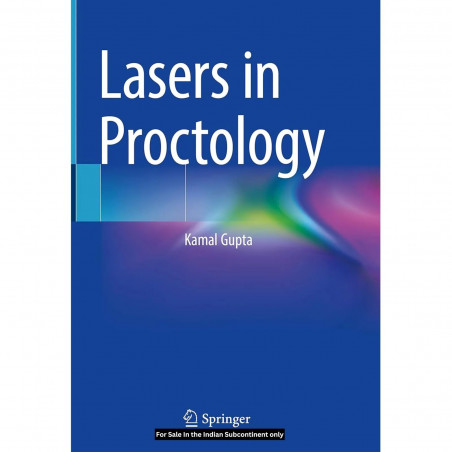 Lasers In Proctology - 2024 book by KAMAL GUPTA