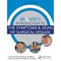 Browses Introduction To The Symptoms And Signs Of Surgical Disease 6Ed (Ise) (Pb 2021) book by Steven A. Corbett, Matthew Bu… -