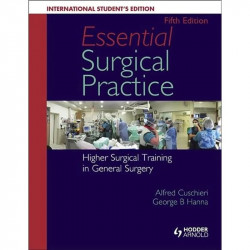 Essential Surgical Practice 5Ed (Ie) (Pb 2015) Spl Price book by Alfred Cuschieri, George Hanna