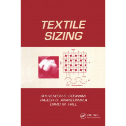 Textile Sizing (No Series) book by Bhuvenesh C. Goswami, Rajesh D. Anandjiwala