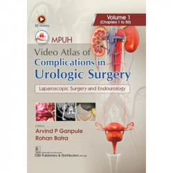 MPUH Video Atlas of Complications in Urologic Surgery, Volume 1 | Laparoscopic Surgery and Endourology | (HB - 2025) book by… -