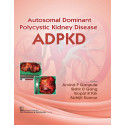 Autosomal Dominant Polytechnic Kidney Disease ADPKD book by Arvind Ganpule