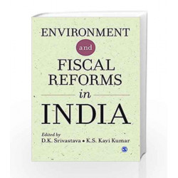 Environment and Fiscal Reforms in India by M C HOWATSON Book-9789351500414