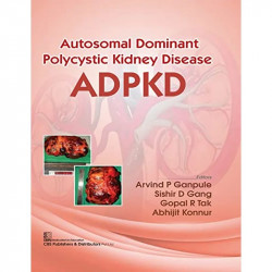 Autosomal Dominant Polytechnic Kidney Disease ADPKD book by Arvind Ganpule - Back Cover