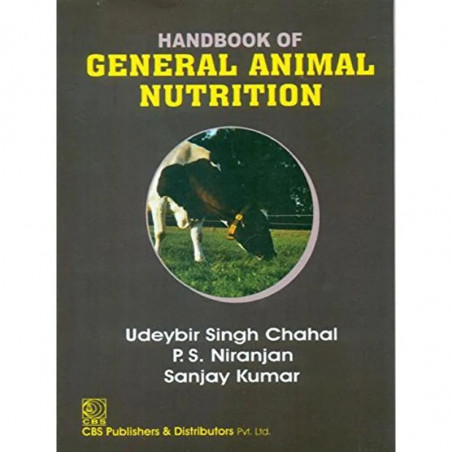 HANDBOOK OF GENERAL ANIMAL NUTRITION (PB-2015) book by CHAHAL U.S